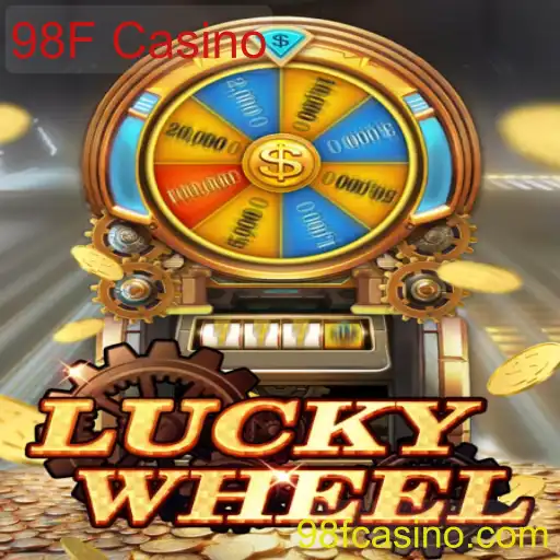 Descubra o Empolgante Jogo LuckyWheel no 98F Casino